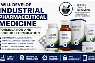 develop industrial pharmaceutical medicine formulation and product formulation
