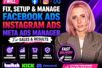fix, setup and manage facebook ads, instagram ads and meta ads manager for sales