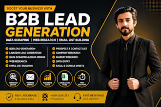 do b2b lead generation, data scraping, and email list building