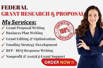 research eligible federal grant and craft compelling grant proposal within 24hrs