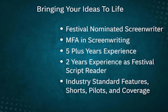 be your screenwriter, scriptwriter, screenplay writer, movie tv scripts
