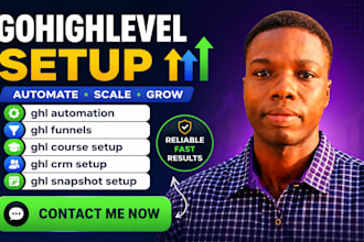 build gohighlevel funnels, automations, CRM and snapshots