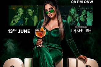 design premium club flyers, event posters, and restaurant menus