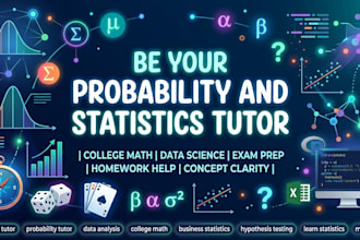be your probability and statistics tutor