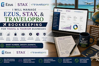 manage ezus, stax, and travelopro bookkeeping for travel and tourism businesses