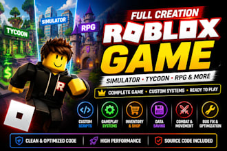 roblox game full creation, build complete roblox game simulator tycoon rpg game
