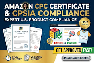 provide a cpsia compliant CPC certificate for amazon and US product compliance