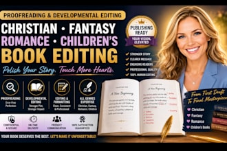 proofreading, developmental edting christian, fantasy, children, romance book