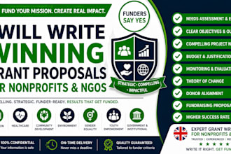 write a compelling ngo grant proposal, donor proposal and  fundraising bid