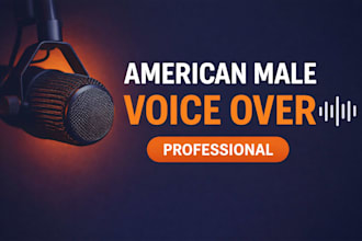 record a professional american english voice over