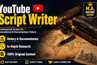 write engaging history youtube scripts and historical research