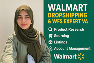 be your walmart dropshipping virtual assistant wfs va