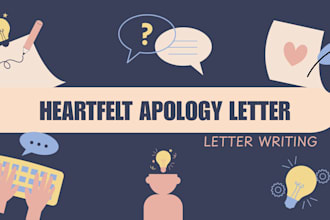 write an emotional heartfelt apology letter