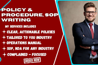 develop policies, procedures manual, sop, nda for any industry