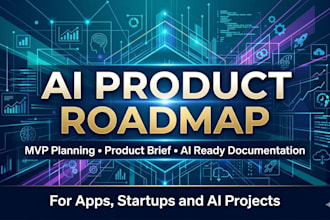 turn your app idea into a clear ai ready product roadmap and prototipe brief