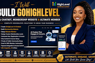 create gohighlevel ai chatbot, membership website and ultimate member