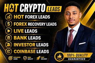 provide hot crypto leads, forex leads, crypto emails, live leads, depositor lead