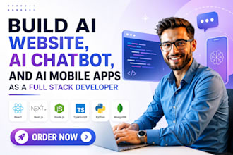 build ai website, ai chatbot, and ai mobile apps as a full stack developer