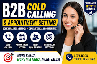 do b2b cold calling and appointment setting to generate qualified leads