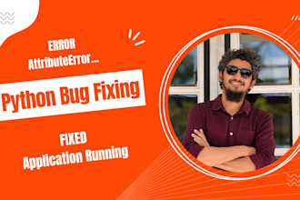 debug and fix python applications professionally