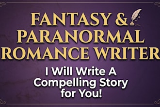 write a compelling fantasy or paranormal romance story