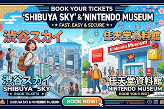 book shibuya sky and nintendo museum tickets