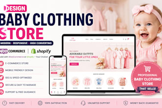build baby clothing woocommerce store or shopify
