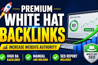 boost your website authority with premium white hat backlinks
