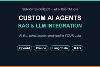 build a custom ai agent, rag search or llm integration