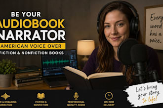 be your audiobook narrator with american voice over, fiction and nonfiction book