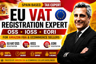 register eu vat oss ioss and eori  for amazon fba and ecommerce