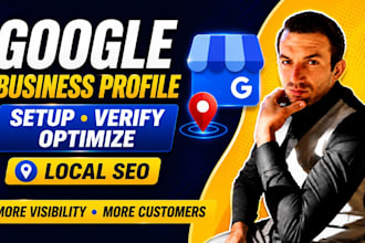 setup, verify and optimize your google my business gmb gbp profile for local SEO