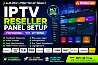 setup reseller panel with fast activation like strong8k dream4k, trex, sup panel