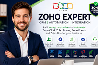 setup zoho CRM, zoho one, zoho books, zoho forms and automation