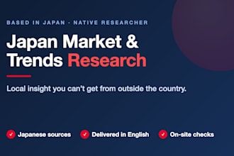 research the japanese market, trends, and local info for you