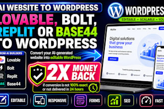 convert lovable bolt replit base44 to wordpress in 24 hours