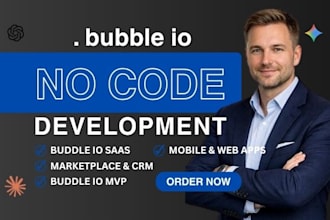 create complex bubble io web application, bubble io mvp as bubble io developer