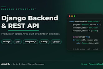 develop a robust django rest API or backend for your web app