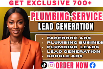 exclusive 700 plumbing services leads, ,plumbing business leads  facebook ads