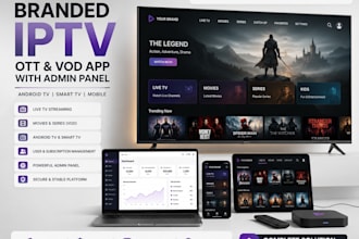 build branded iptv, ott, android TV, smart tvs, vod app with admin panel