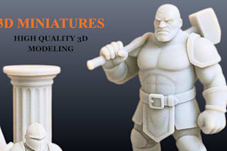 sculpt custom miniature, figurine, statue for 3d printing