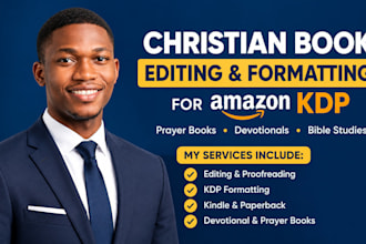 edit and format  yr christian book, prayer book, devotional book for amazon kdp