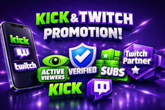 kick twitch channel promotion kick active viewers verified, subs, twitch partner