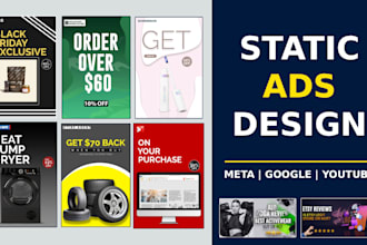 design high converting static ad creatives for meta and google ads