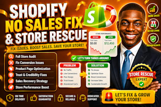 fix your shopify store getting no sales and rescue your store to convert