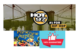 target real audience and play song on hot 97 radio station in the prime time