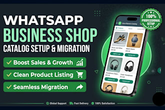set up or migrate your whatsapp business catalog and shop for sales growth