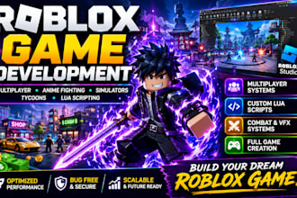 develop a professional roblox multiplayer game, simulator, anime fighting game