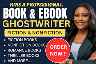 be your fiction and non fiction book ghostwriter