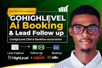 build gohighlevel ai appointment booking and lead follow up ai automation